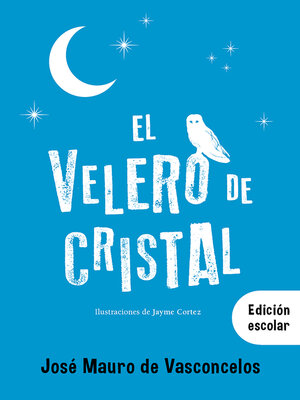 cover image of El velero de cristal